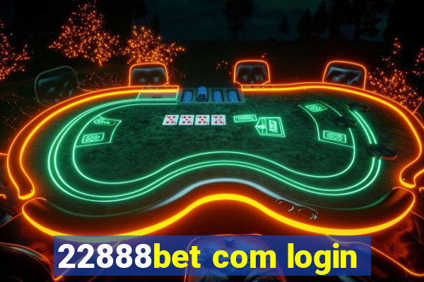 22888bet com login